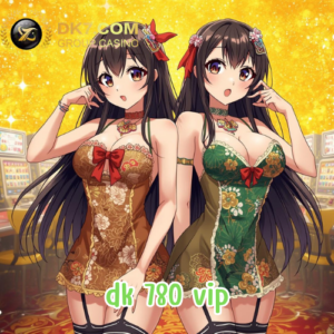 dk 780 vip